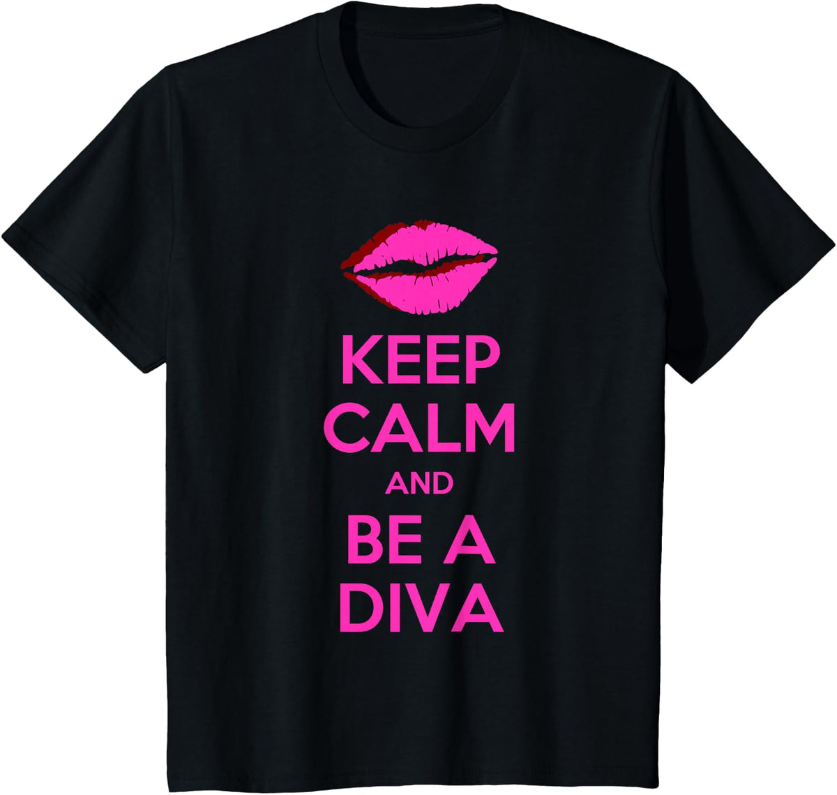Keep Calm And Be A Diva T-Shirt T-Shirt - Black