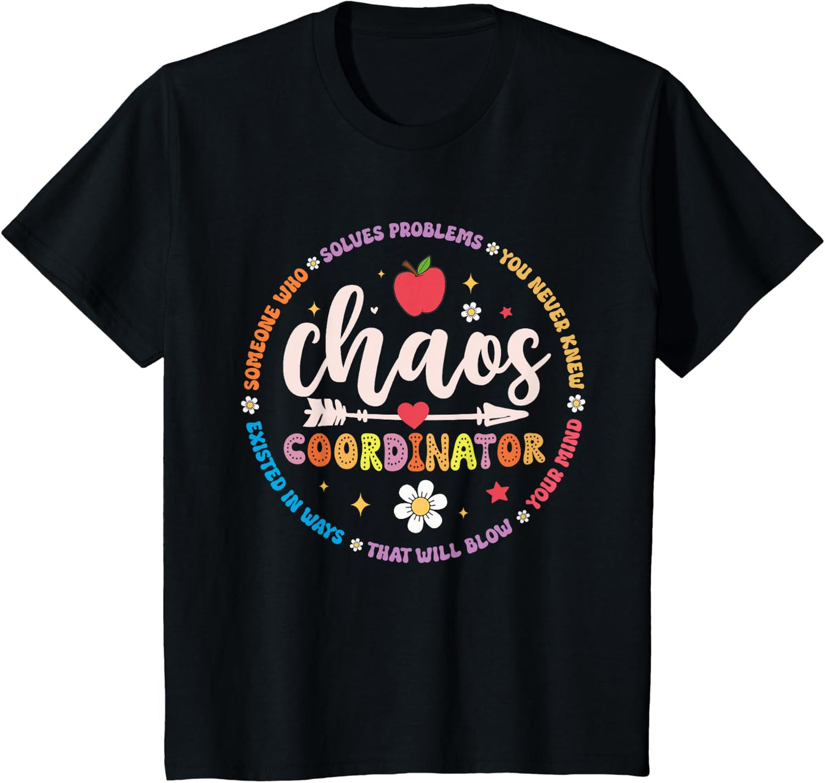 Funny First Day of School Teacher T-Shirt Cute Chaos Coordinator Tee - Black