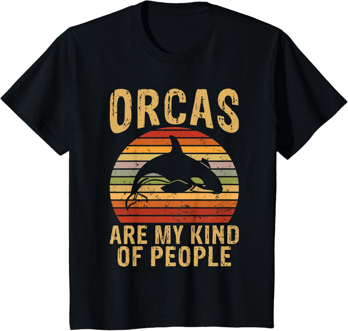 Orcas are my Kind of People Orca Whale T-Shirt - Black