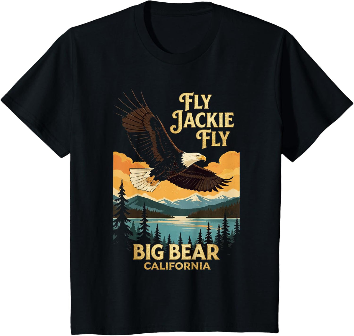 Fly Jackie Fly Big Bear Bald Eagle California Wildlife Graph T-Shirt - Black