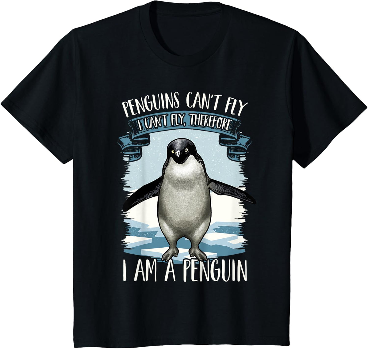 Penguins Can't Fly Shirt Funny Penguin Shirt Cute Penguin T-Shirt - Black
