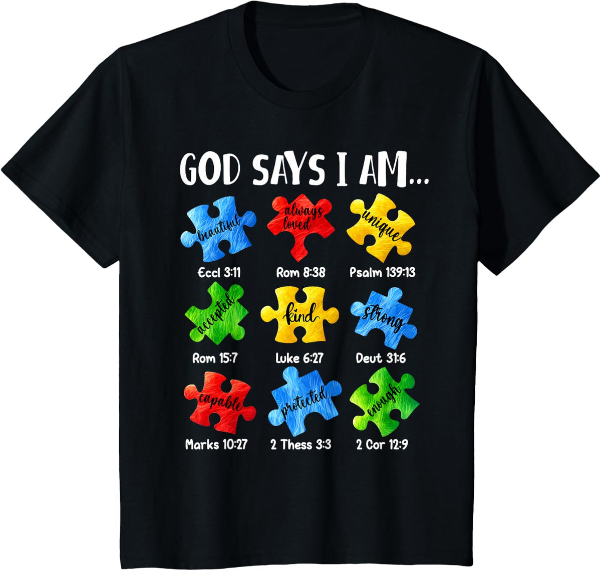 God Says I Am... Jesus Christian Autism Awareness Puzzle T-Shirt - Black