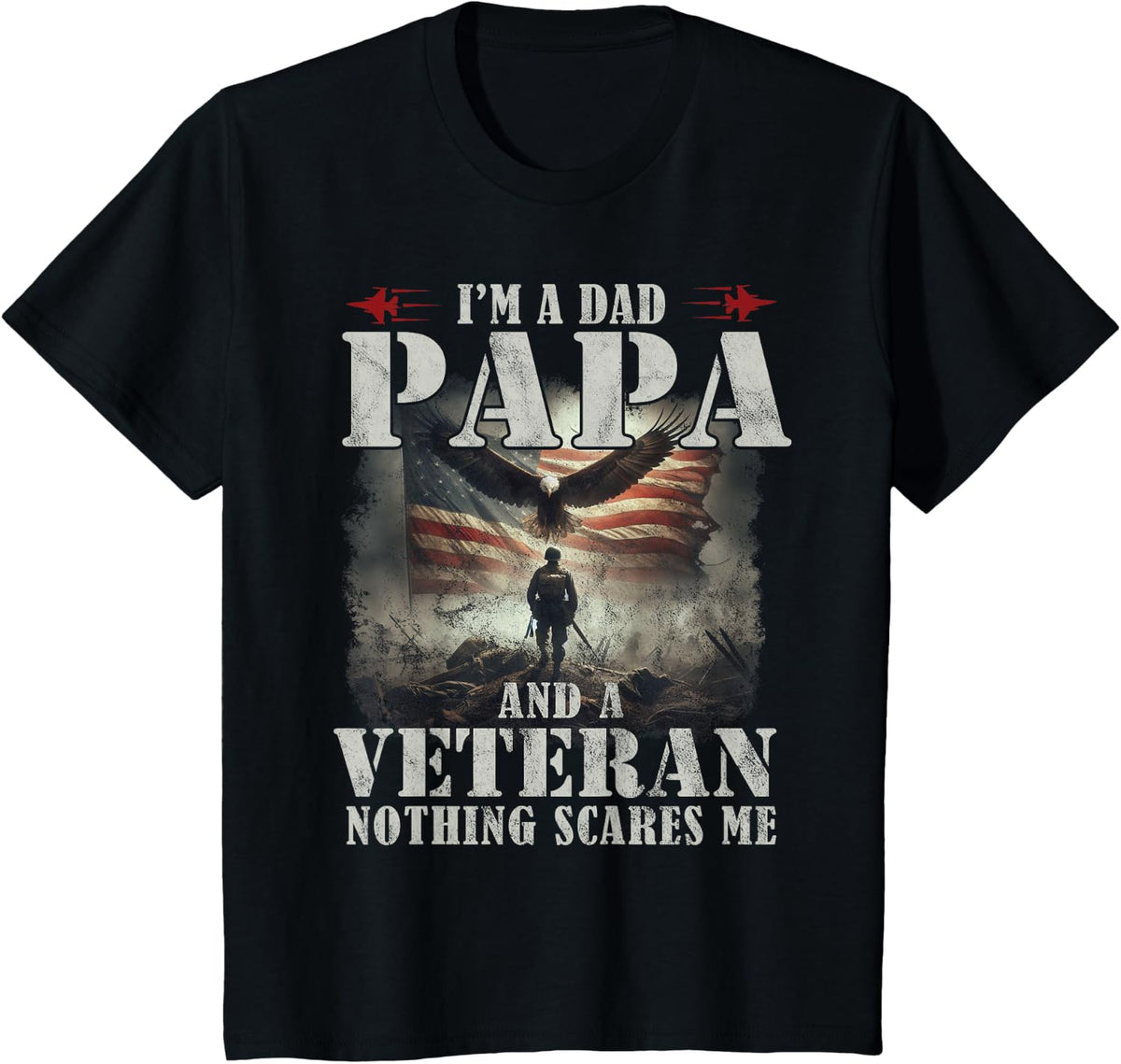 I'M A Dad Papa And A Veteran Grandpa Vintage Father's Day T-Shirt - Black