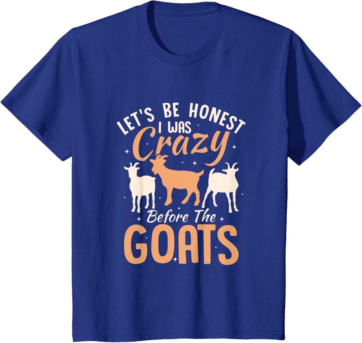 Goat Lover Farmer Goat Owner Funny Goats T-Shirt - Royal Blue