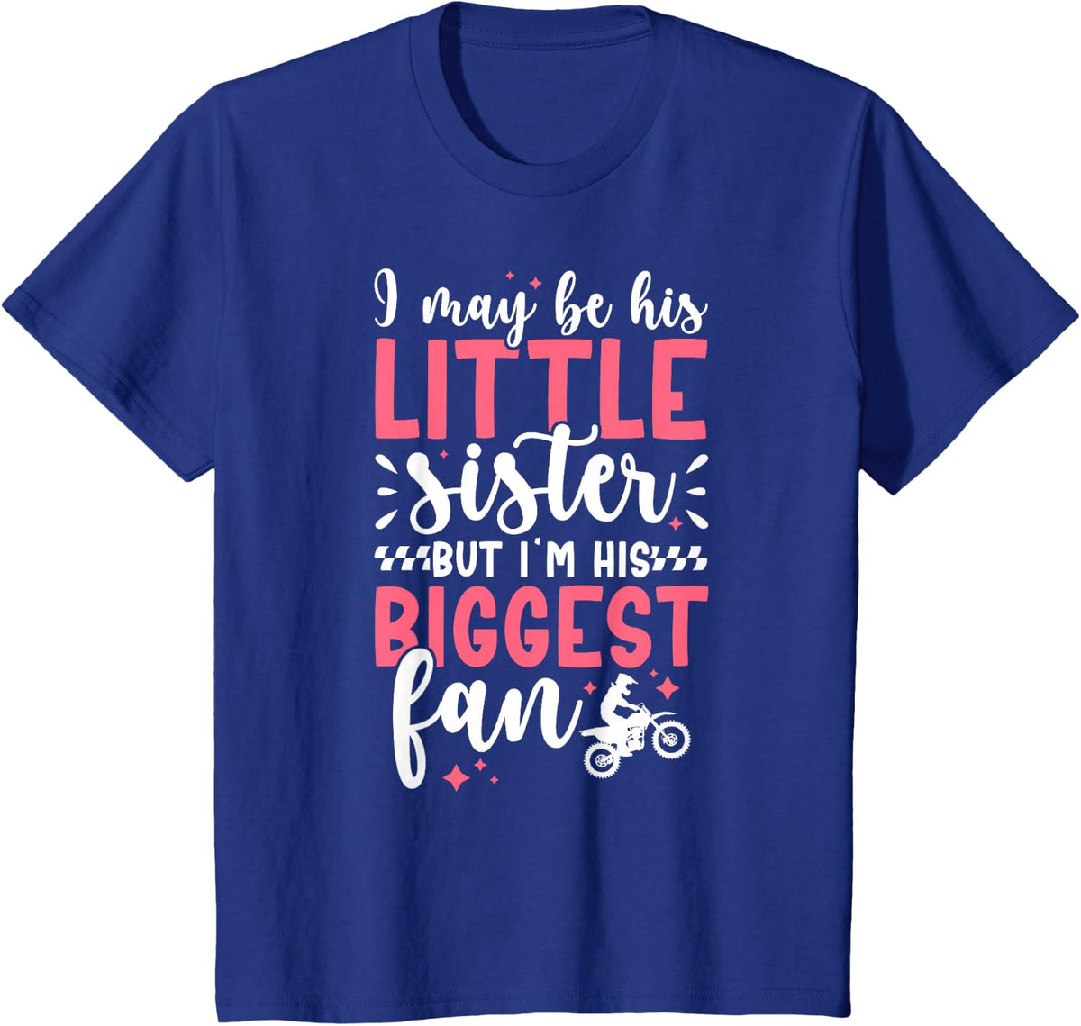 His Biggest Fan Motocross Sister Motocross Rider Sis T-Shirt - Royal Blue
