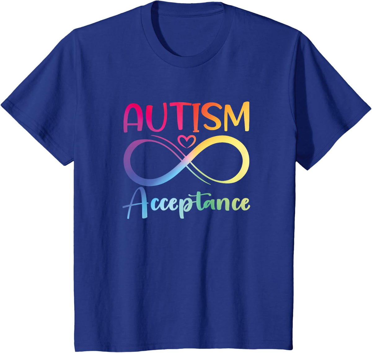 Autism Acceptance Awareness Rainbow Infinity Symbol Heart T-Shirt - Royal Blue