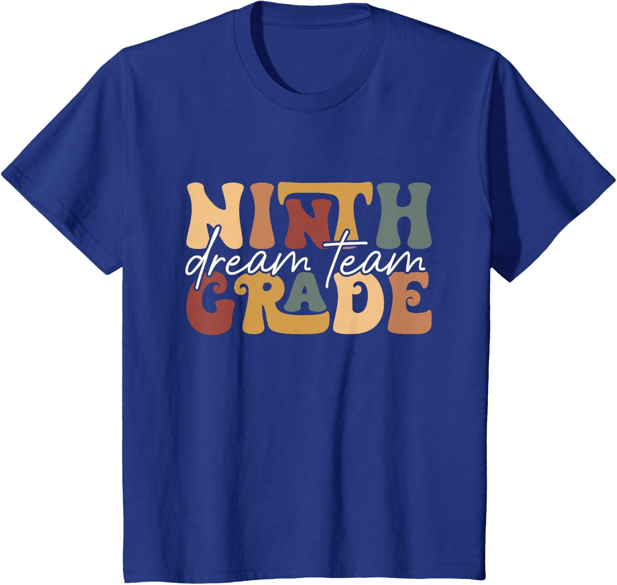 Retro Ninth Grade Dream Team Groovy Teacher Back to School T-Shirt - Royal Blue