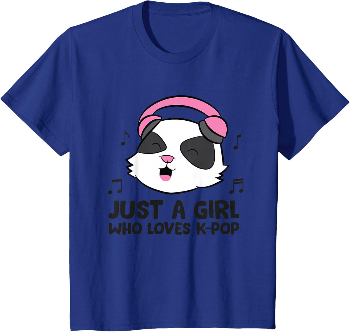 Just a Girl Who Loves K-Pop Music T-Shirt - Royal Blue