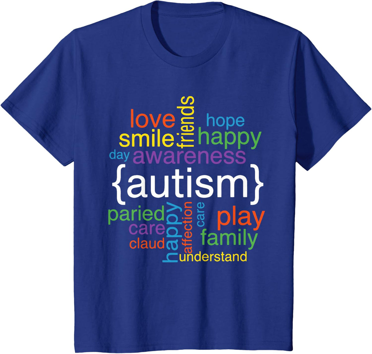 Positive Autism Awareness Support Autistic Neurodiversity T-Shirt - Royal Blue