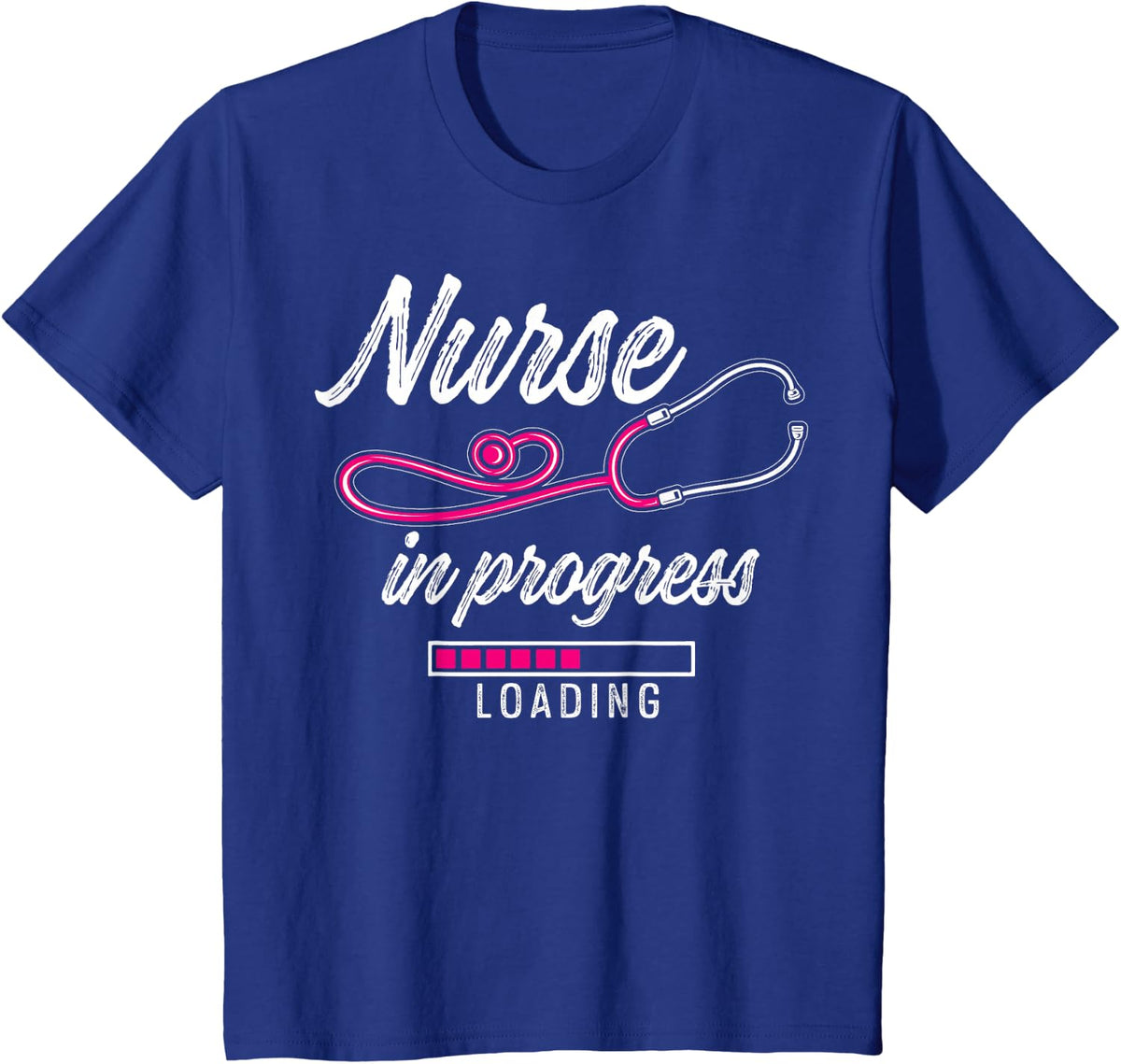 Future Nurses Nursing School Nurse In Progress Nurse Loading T-Shirt - Royal Blue