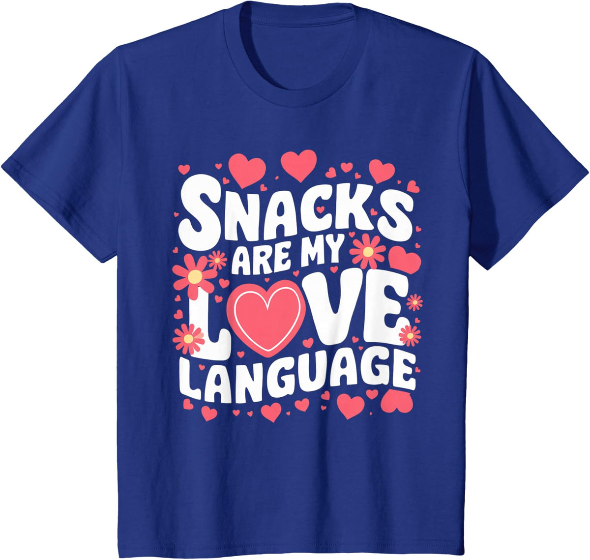 Snacks Are My Love Language Valentine Day Kids T-Shirt - Royal Blue