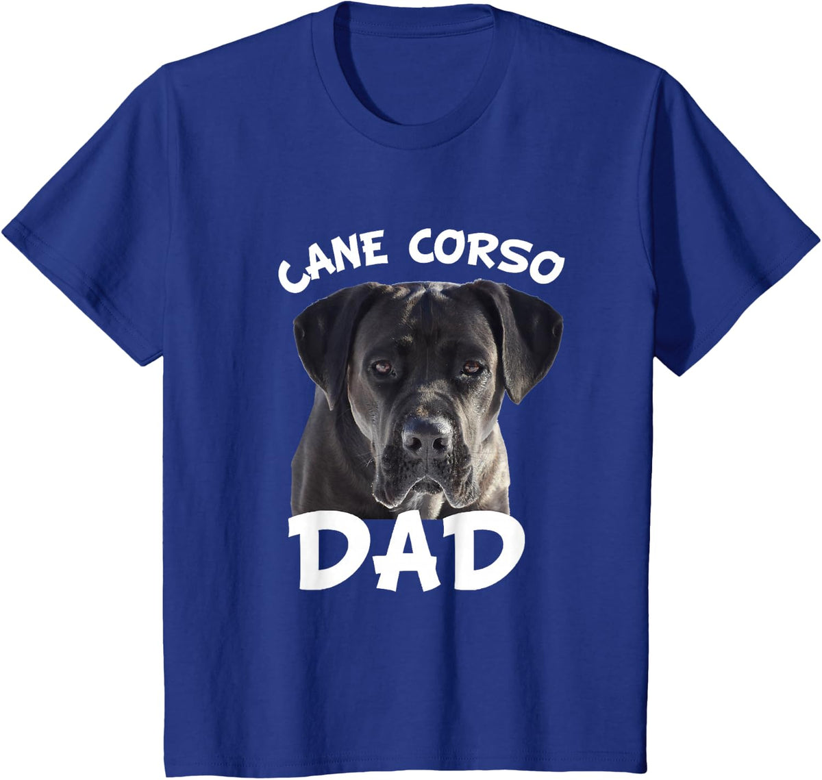Cane Corso Dad Black Italian Mastiff Dog Gift T-Shirt - Royal Blue