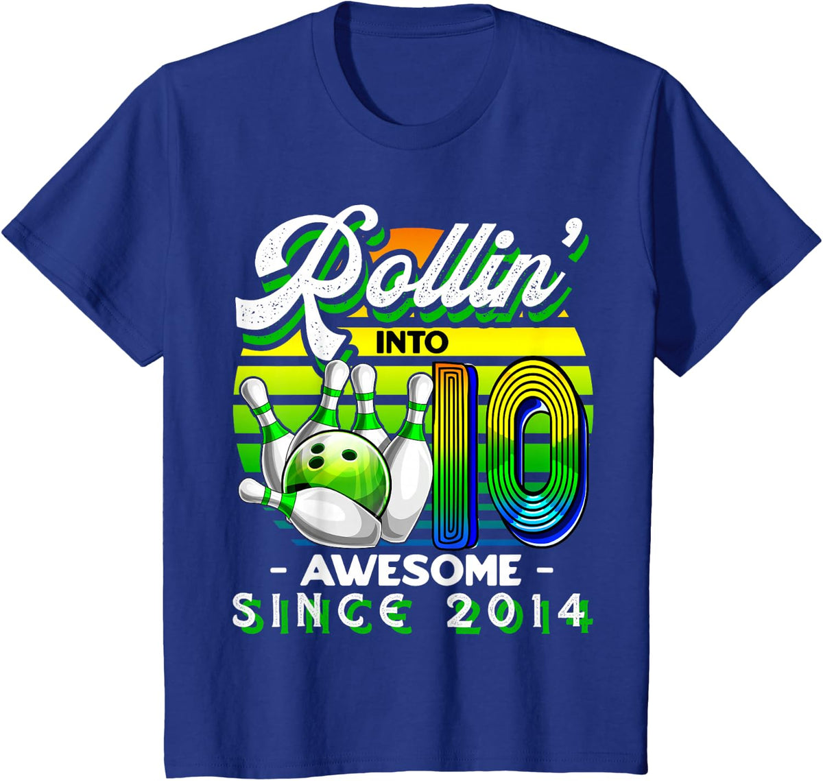 Bowling Party Rollin' 10 Awesome 2014 10th Birthday Boys T-Shirt - Royal Blue