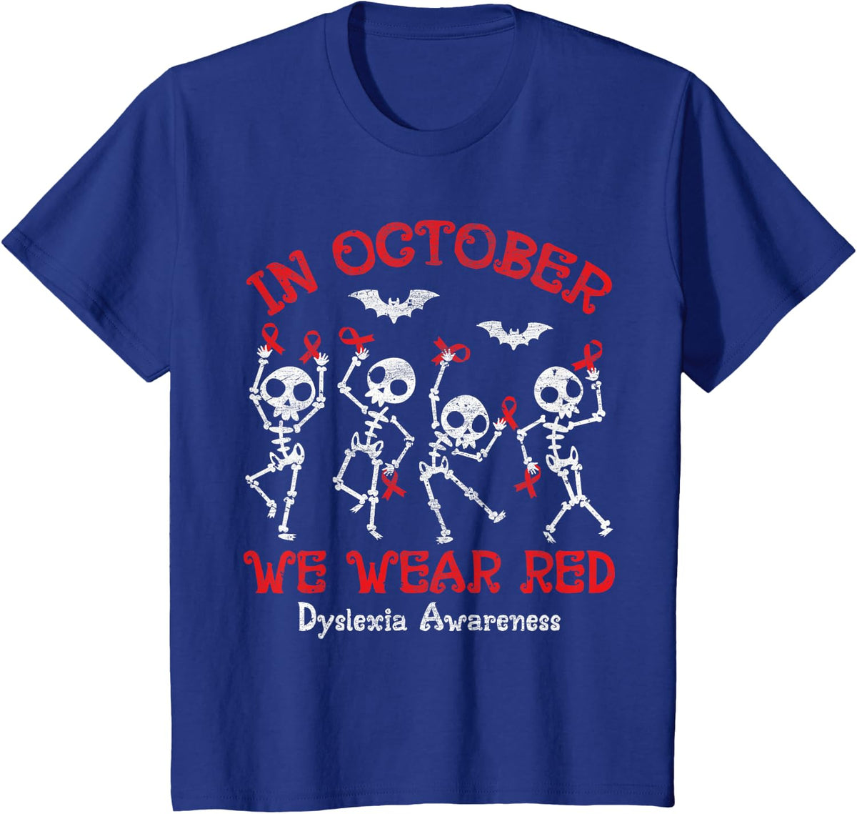 In October We Wear Red Dyslexia Awareness Skeleton Halloween T-Shirt - Royal Blue