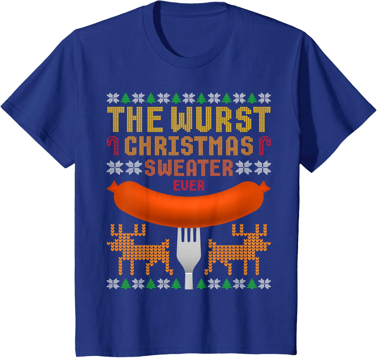 The Wurst Christmas Sweater Ever. Ugly Christmas Sweater T T-Shirt - Royal Blue