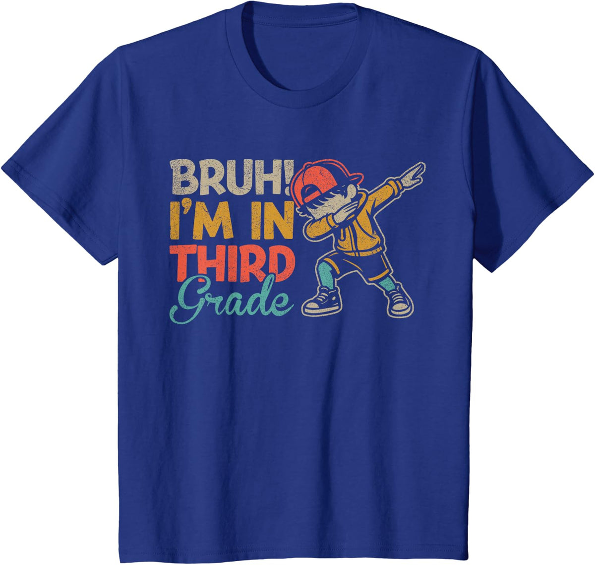 Bruh I'm in Third Grade Dabbing Boy First Day of School T-Shirt - Royal Blue