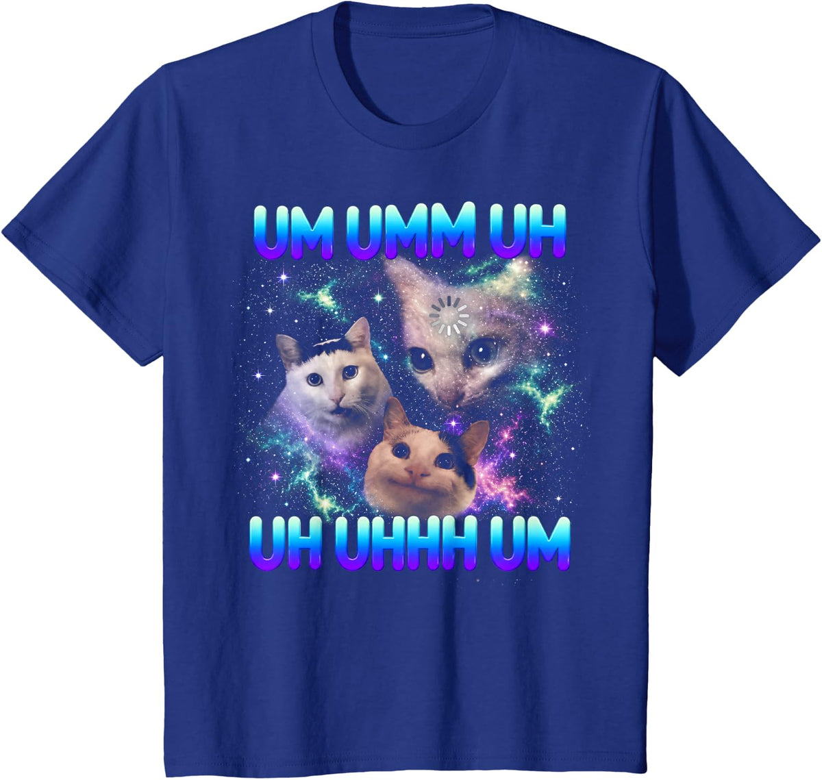 Funny Confused Space Cat Meme Um UMM Uh Loading Brain Humor T-Shirt - Royal Blue