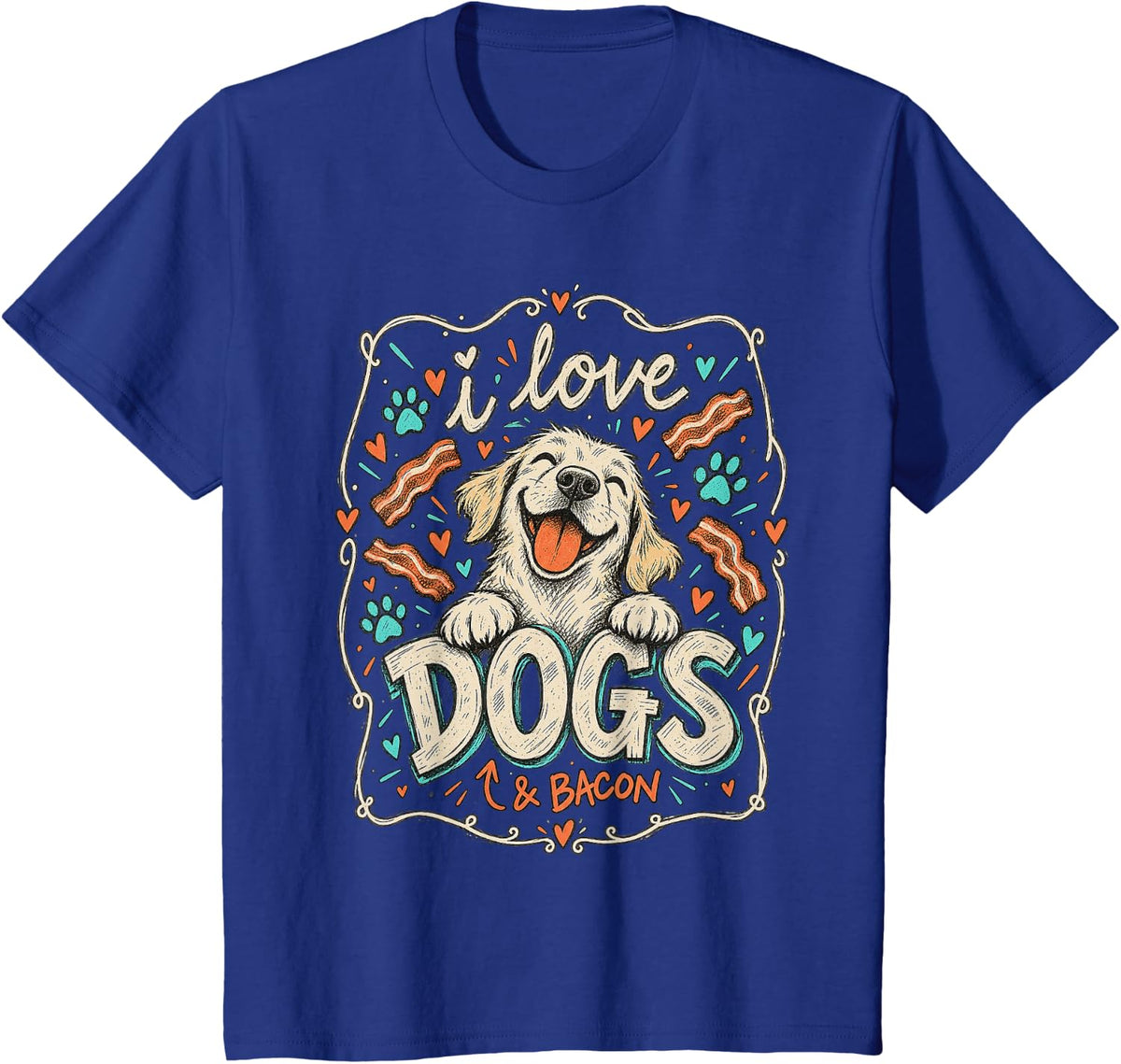 I Love Dogs and Bacon Funny Pet Lover T-Shirt - Royal Blue
