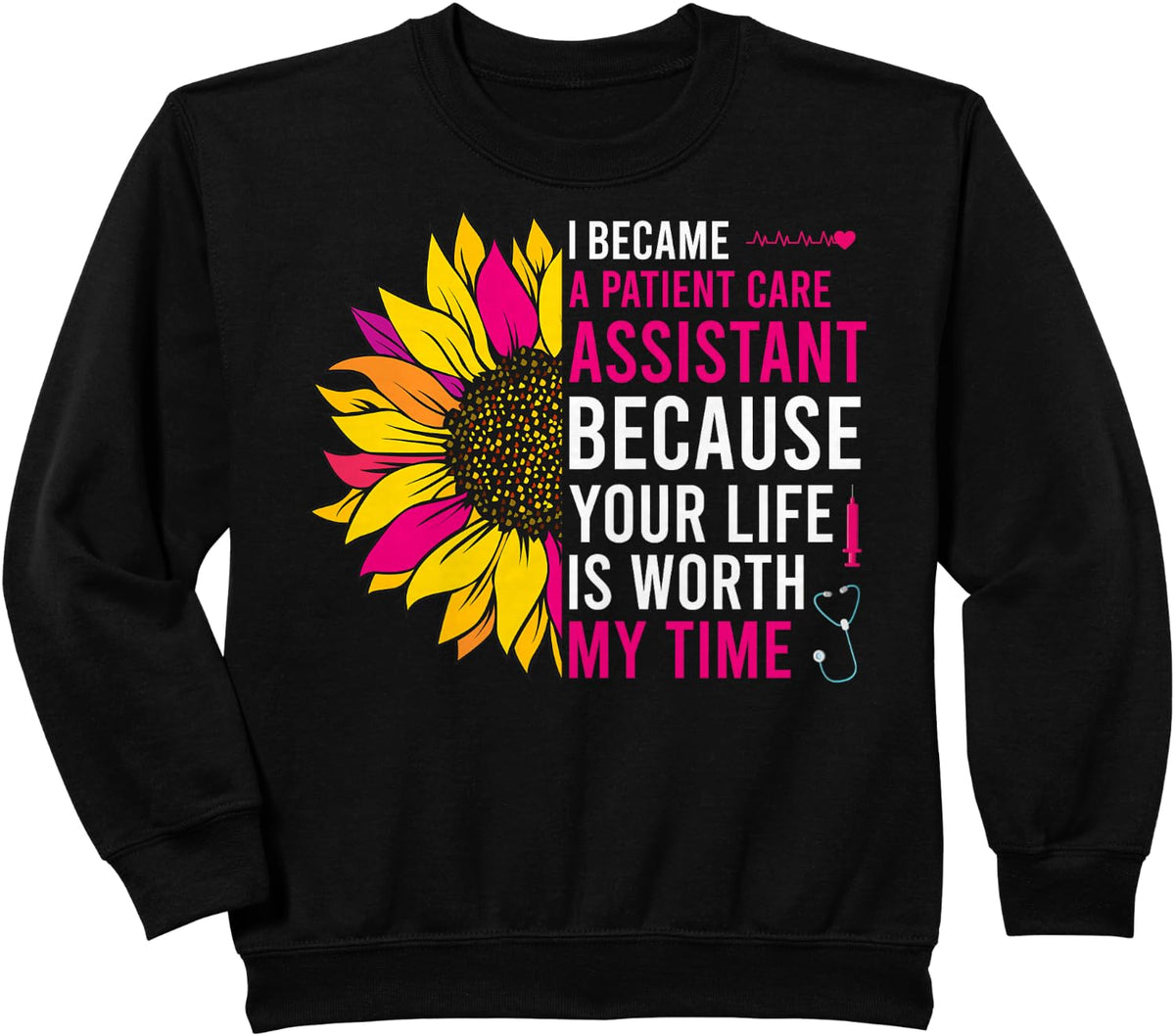 I Became A Patient Care Assistant PCA Nurse Sweatshirt - Black