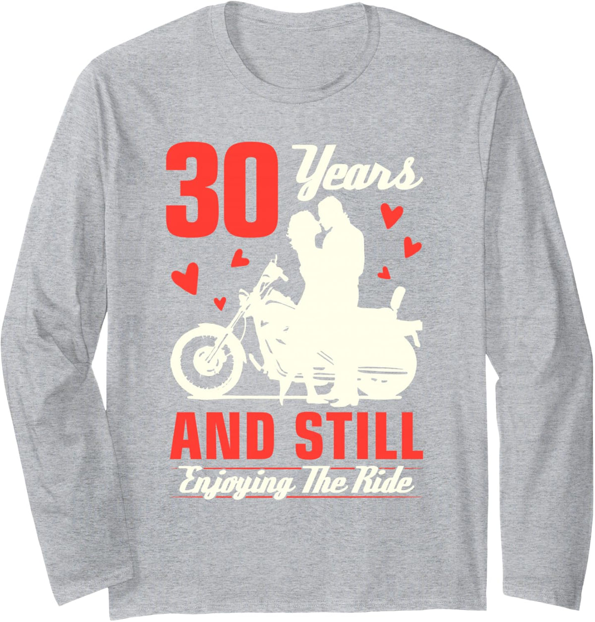 30th Wedding Anniversary Enjoying Ride Motorbike Couple Long Sleeve T-Shirt - Adult Unisex Heather Grey