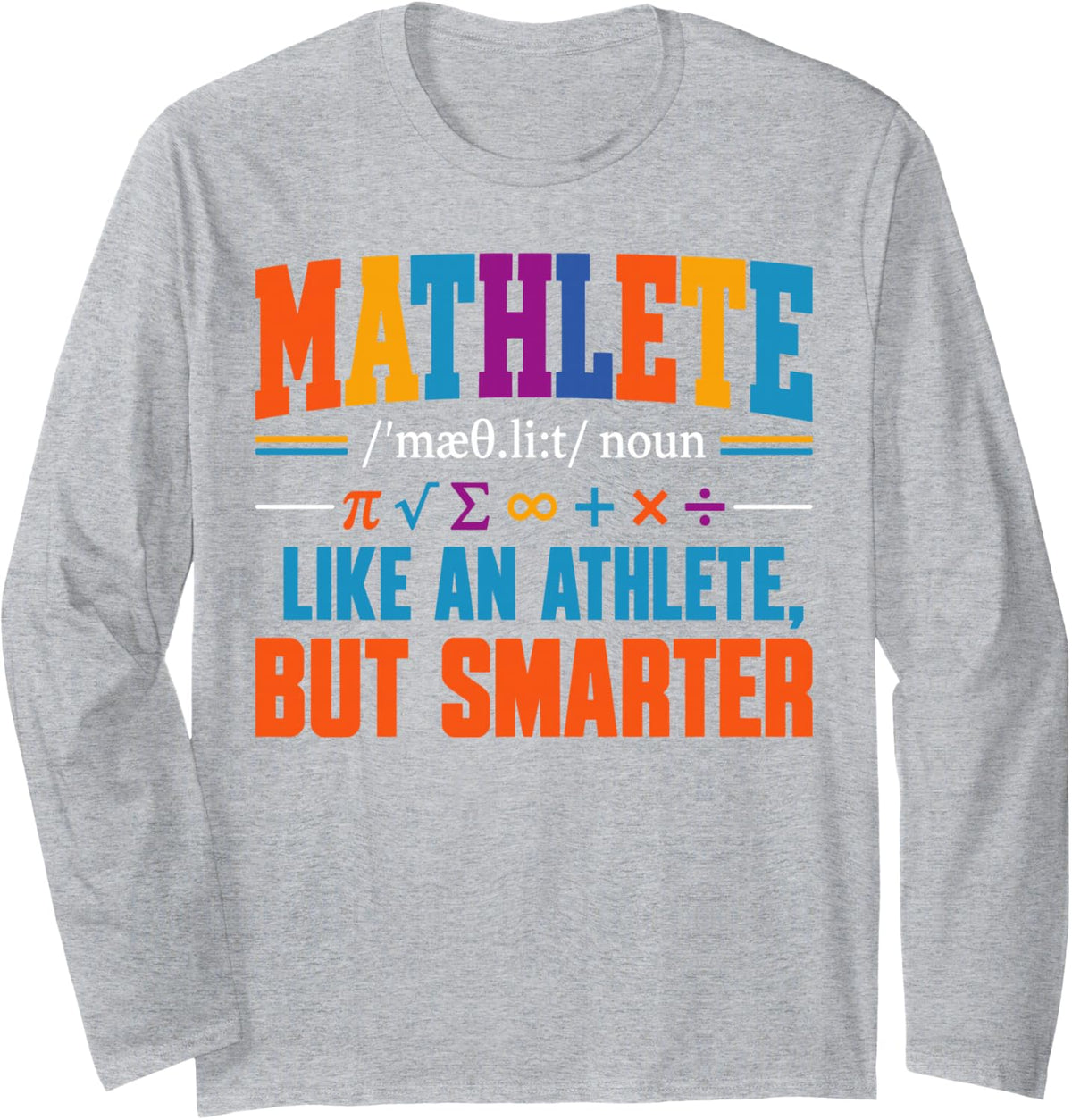 Mathlete Funny Math Definition Mathematics Teacher Student Long Sleeve T-Shirt - Adult Unisex Heather Grey