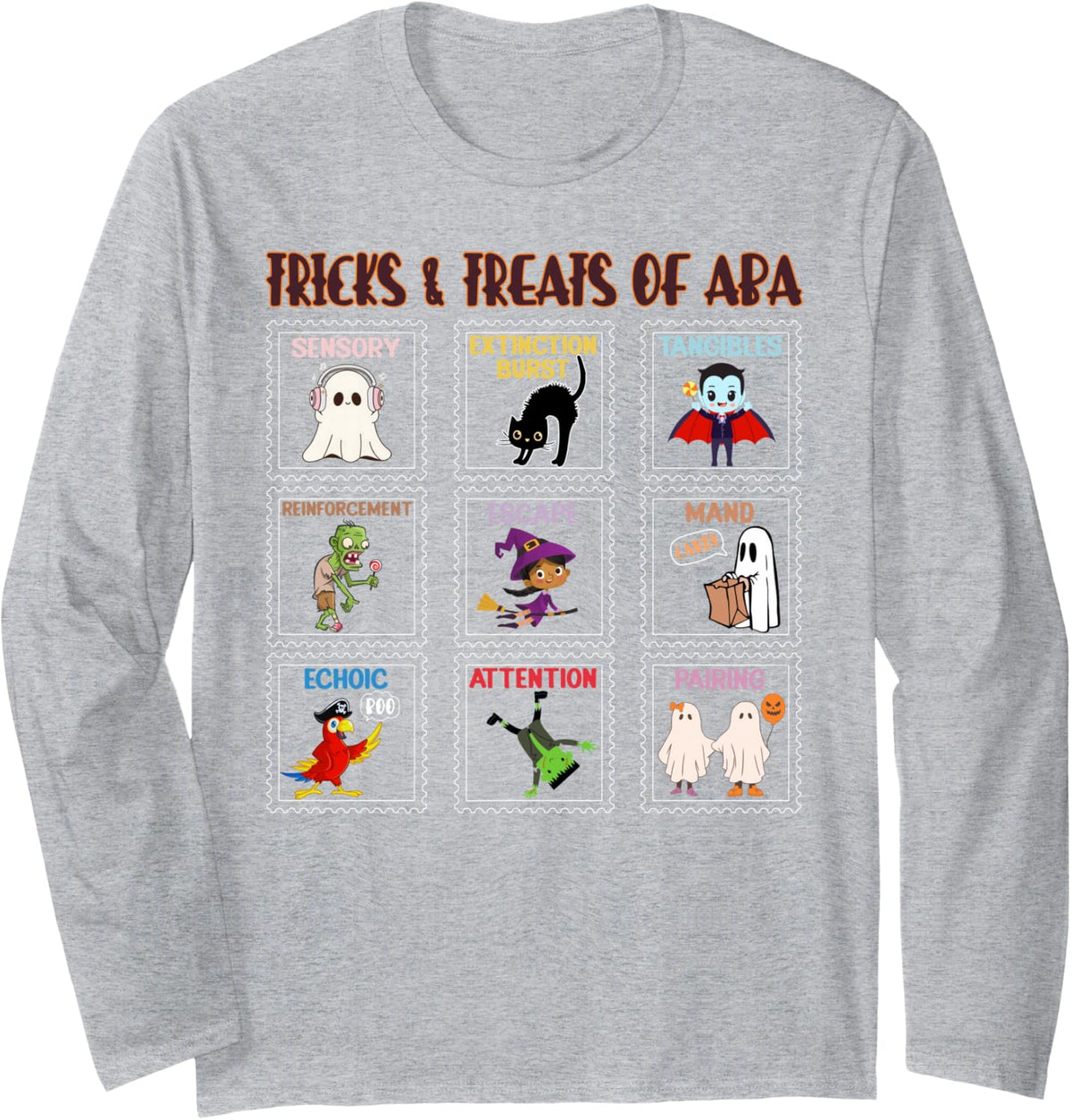 Tricks & Treats of ABA Therapy Behavior Tech Halloween Fall Long Sleeve T-Shirt - Adult Unisex Heather Grey