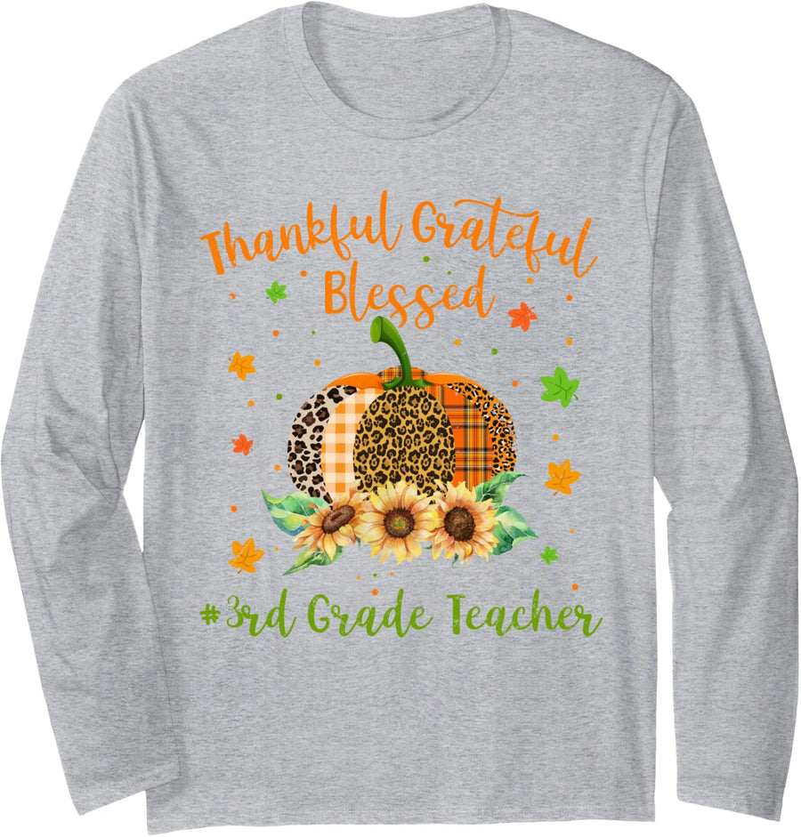 Thankful 3rd Grade Teacher Pumpkin Sunflower Thanksgiving Long Sleeve T-Shirt - Adult Unisex Heather Grey