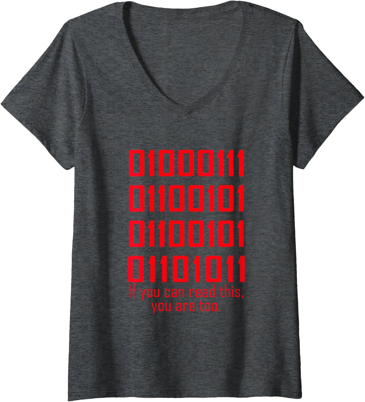Women's If You Can Read This You are Too Binary Code Coding V-Neck T-Shirt - Dark Heather Grey