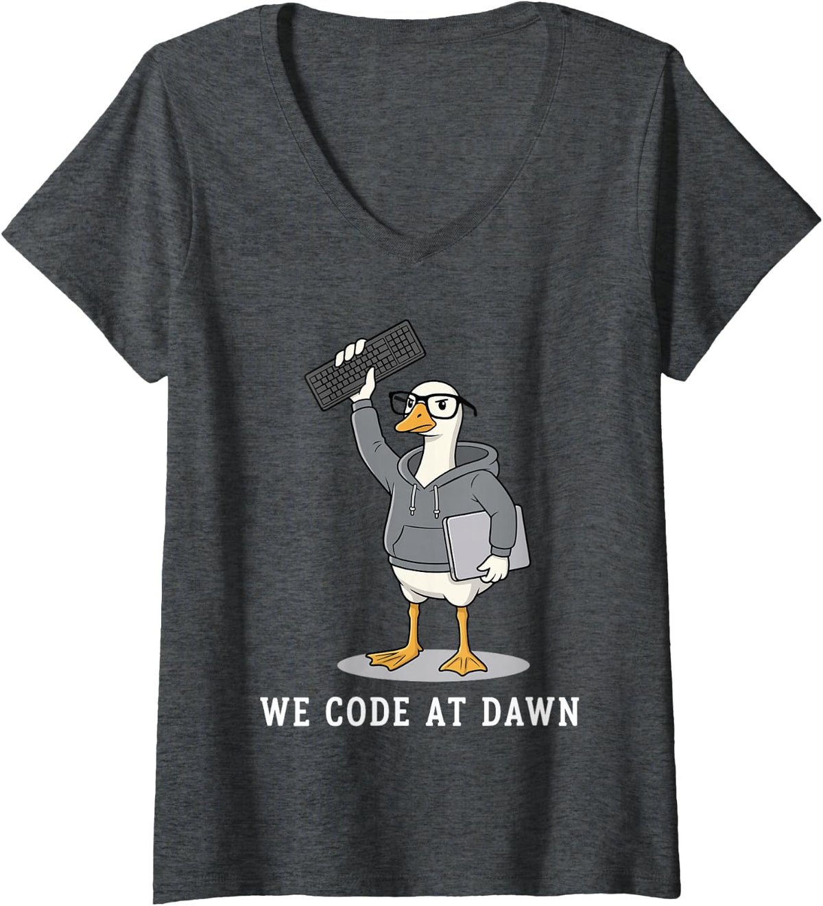 Women's We Code At Dawn Funny Goose Programmer Software Engineer V-Neck T-Shirt - Dark Heather Grey