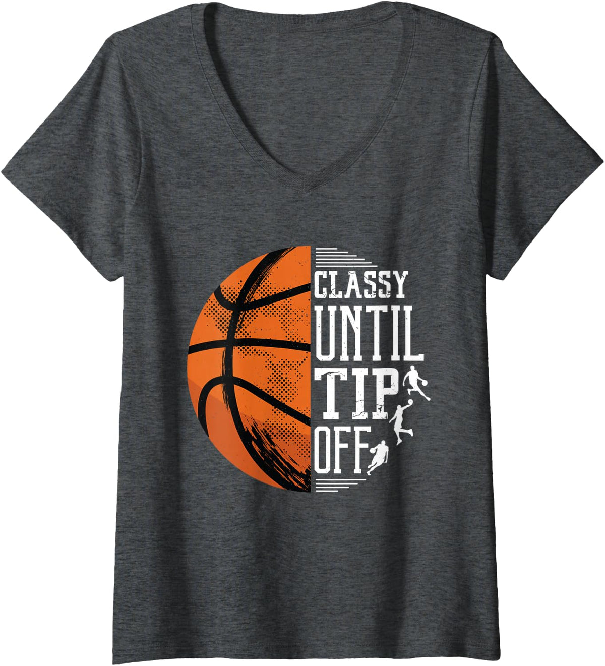 Women's Classy Until Tip Off V-Neck T-Shirt - Dark Heather Grey