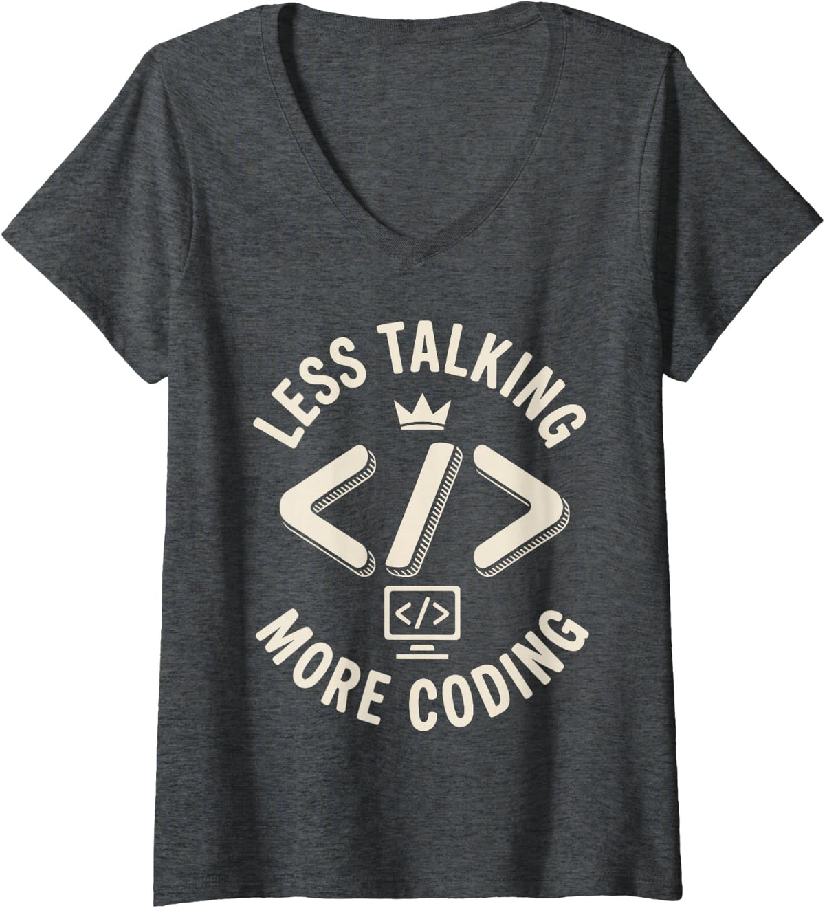 Women's Less Talking More Coding Programmer Funny Coding V-Neck T-Shirt - Dark Heather Grey