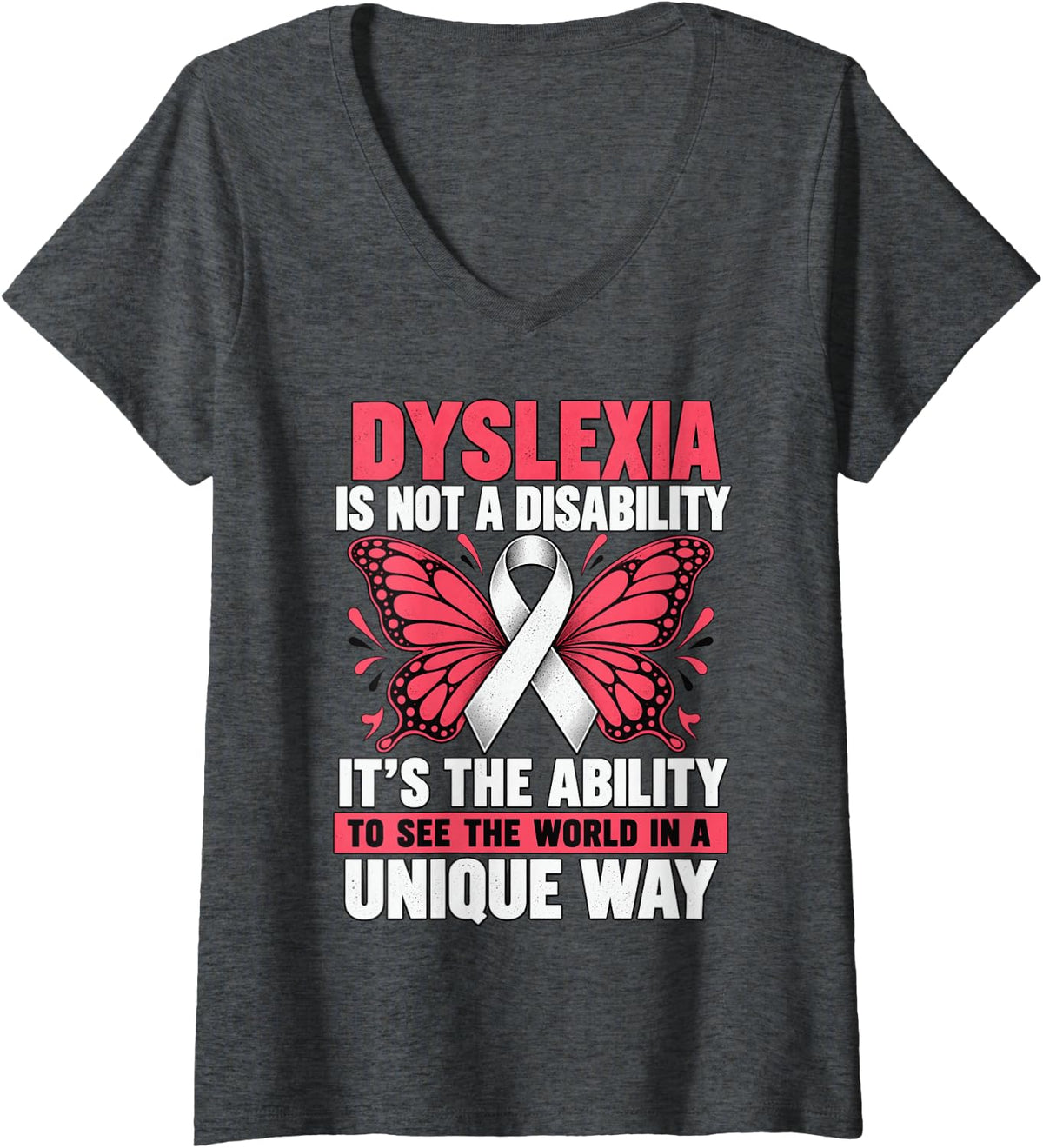 Women's Dyslexia Unique Way Neurodiversity Awareness Men Women Kids. V-Neck T-Shirt - Dark Heather Grey