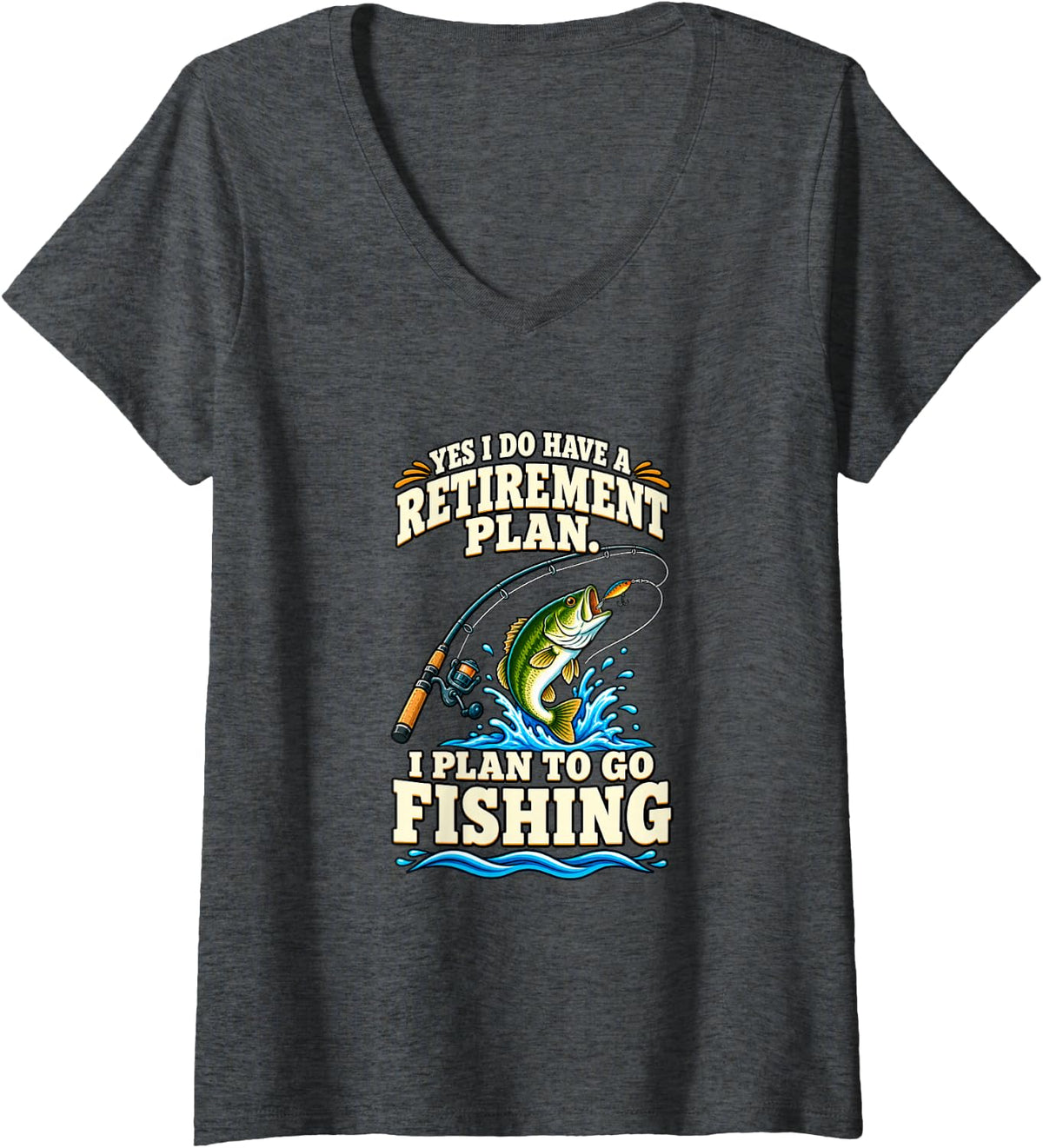 Women's Retirement Plan Fishing Retired Angler Humor V-Neck T-Shirt - Dark Heather Grey