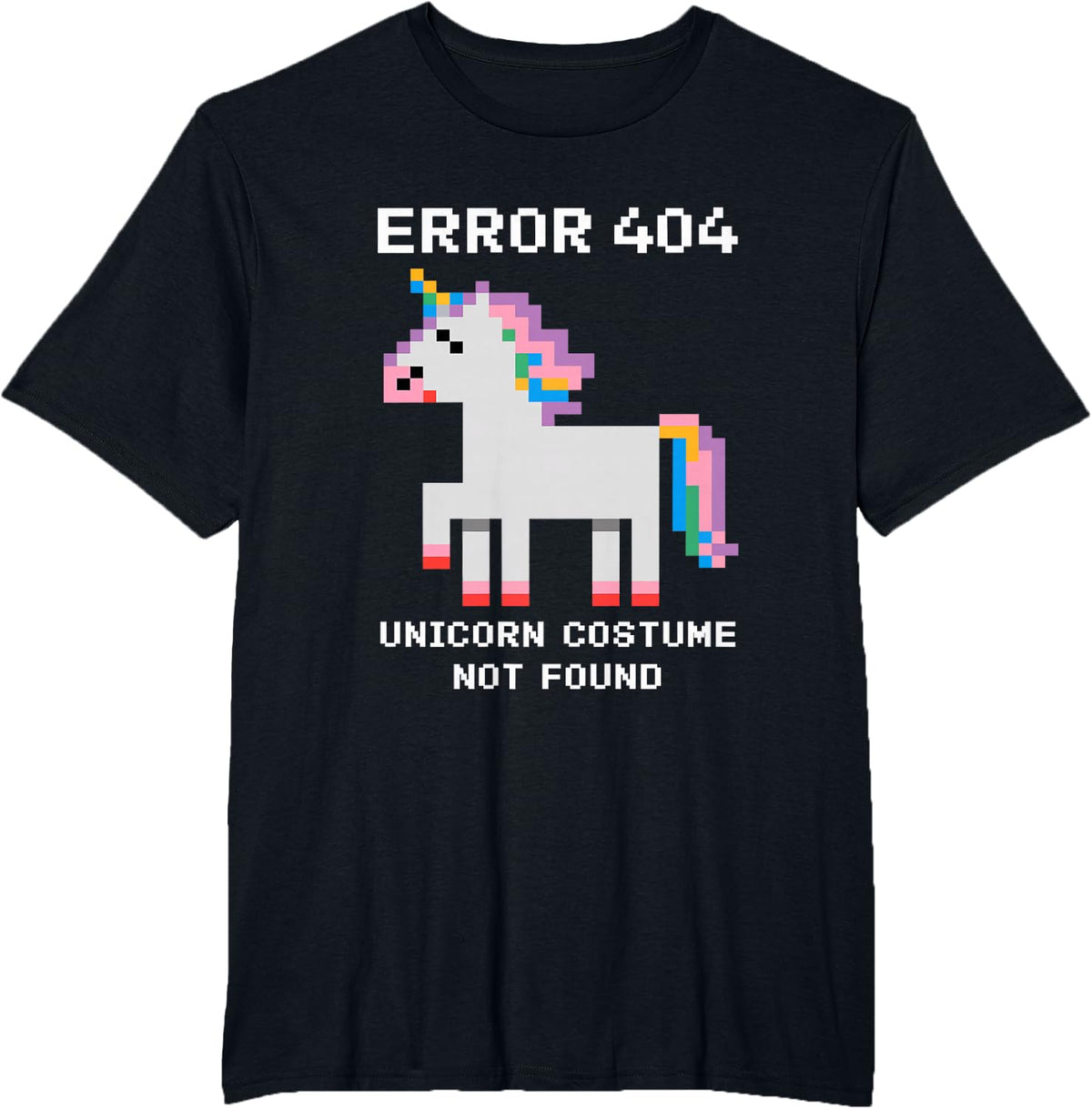 Error Message Unicorn Costume Not Programmer Found T-Shirt - Black