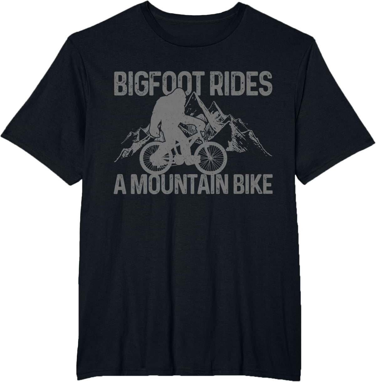 Bigfoot Rides A Mountain Bike Funny MTB Biking Biker Gift T-Shirt - Black