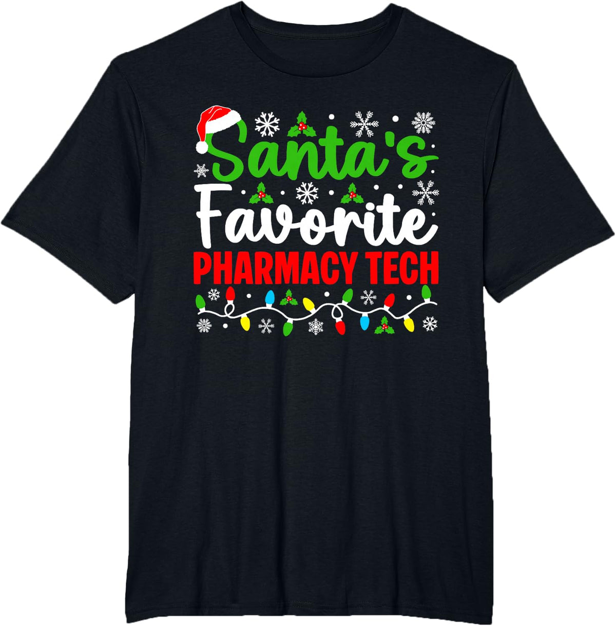 Santa's Favorite Pharmacy Tech Funny Christmas T-Shirt - Black