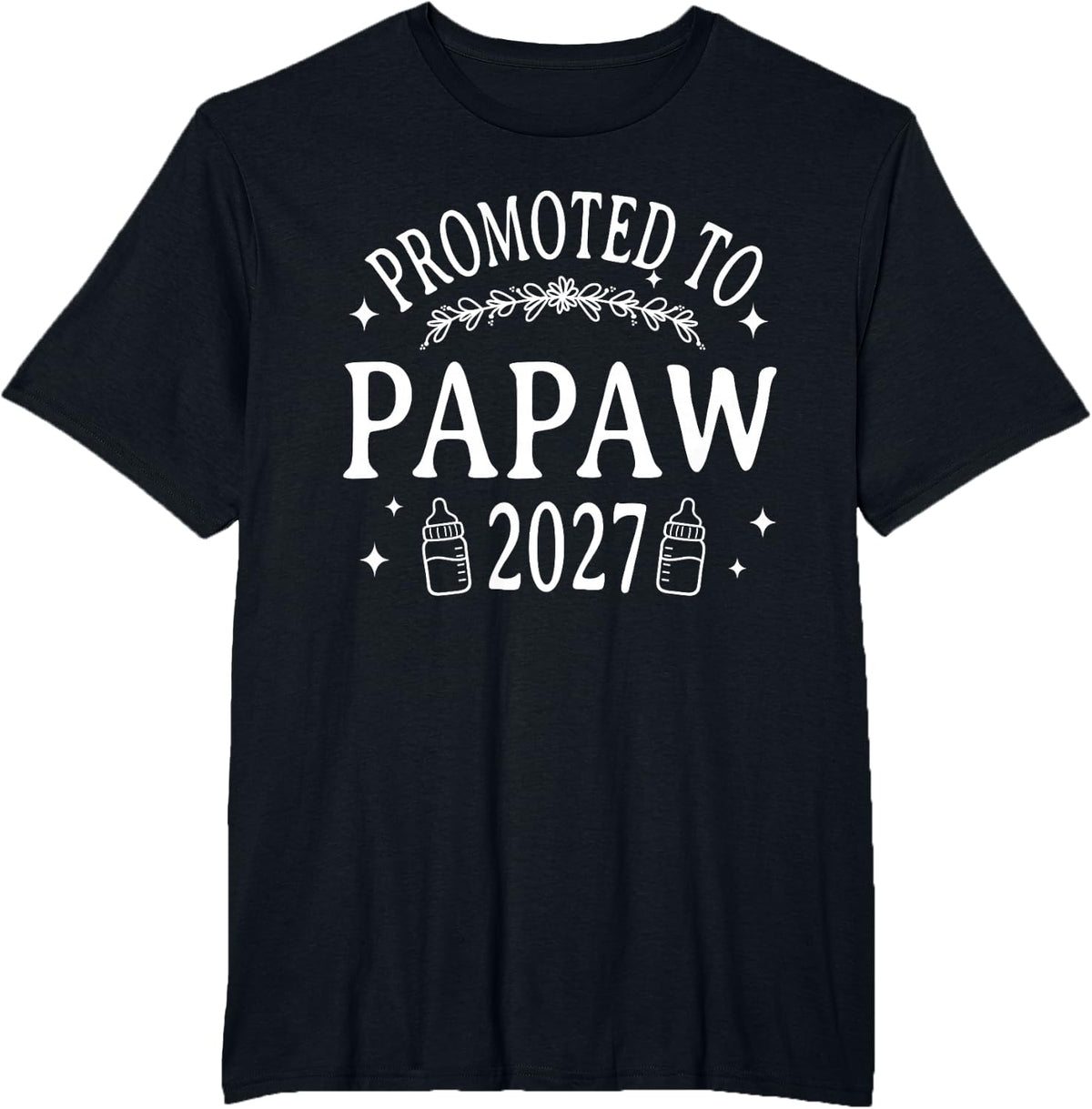 Promoted to Papaw 2027 First Time Papaw T-Shirt - Black