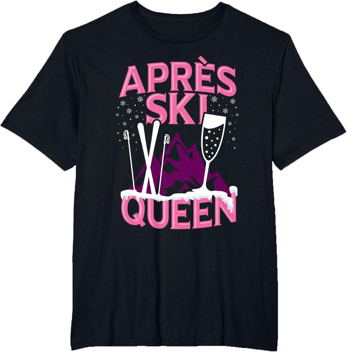 Funny Apres Ski Queen Skiing Winter Sports Party Fun T-Shirt - Black