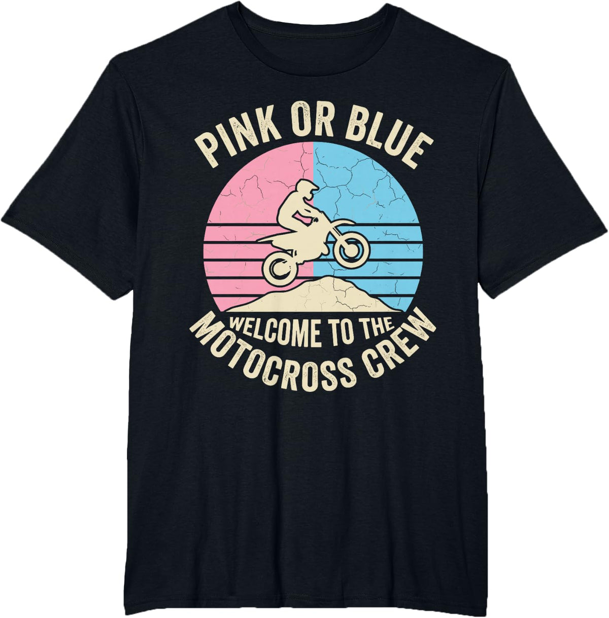 Pink Or Blue Welcome to The Motocross Crew T-Shirt - Black