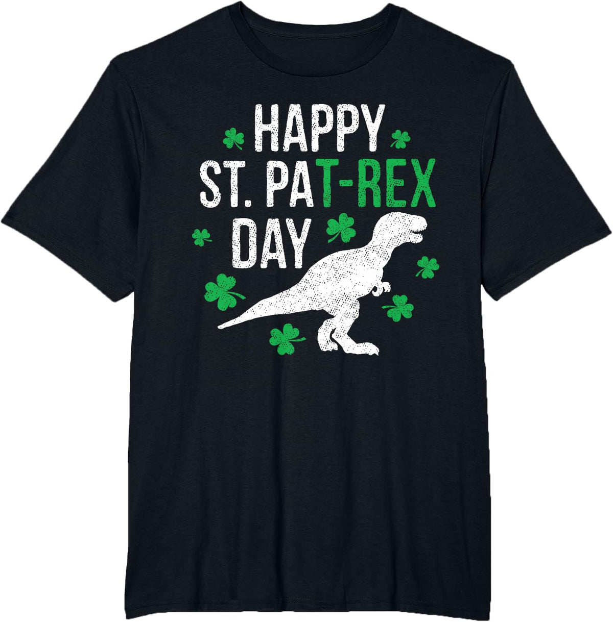 Happy St Pat-Rex Day St Patricks PatRex Dinosaur Gift T-Shirt - Black
