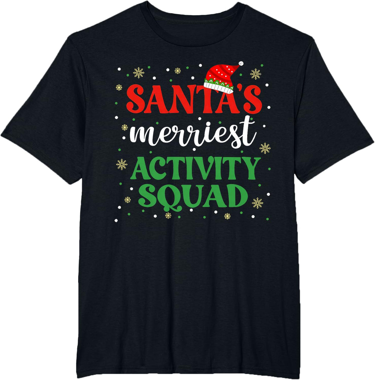 Santa Merriest Activity Squad Christmas Activities Assistant T-Shirt - Black