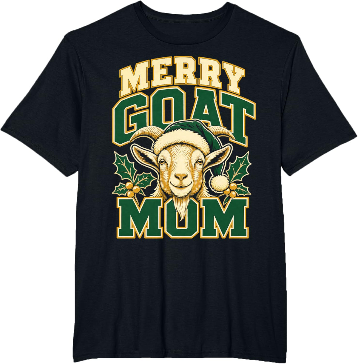 Merry Goat Mom Christmas Holiday T-Shirt - Black