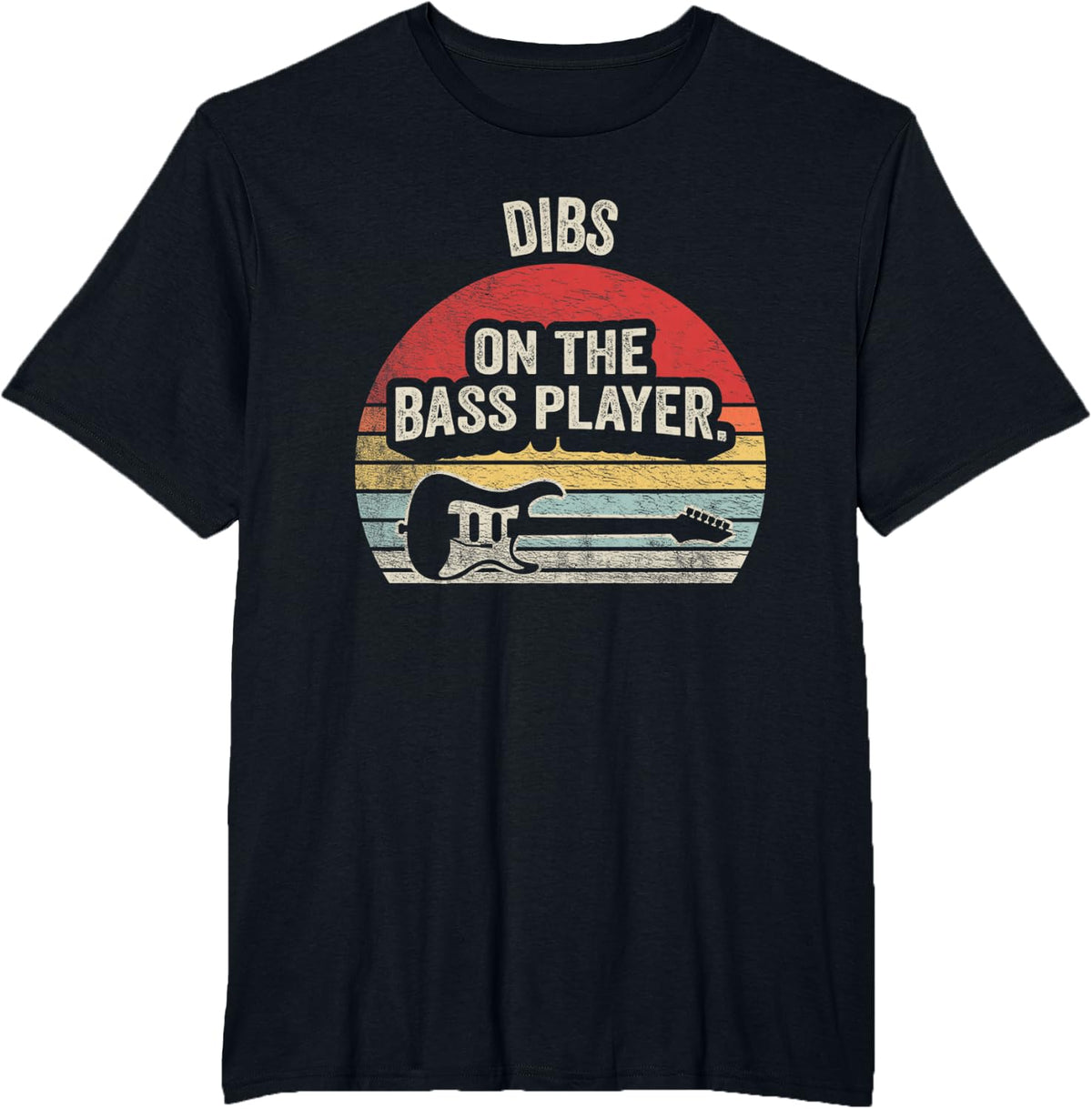 NICE 'N COOL Retro Vintage Dibs On The Bass Player Bassist T-Shirt - Black