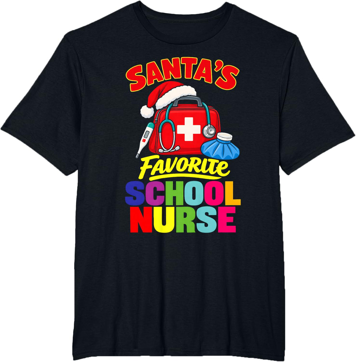 Santas Favorite School Nurse Christmas Festive Graphic T-Shirt - Black