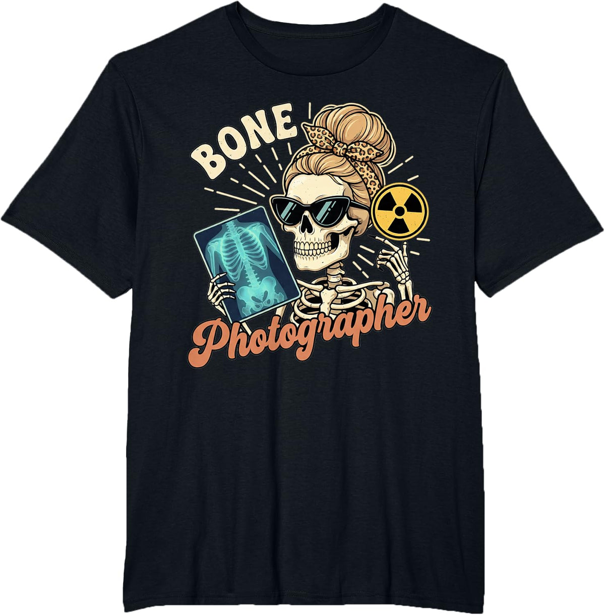 Radiologist Rad Tech Radiology X-ray Tech Bone Photographer T-Shirt - Black