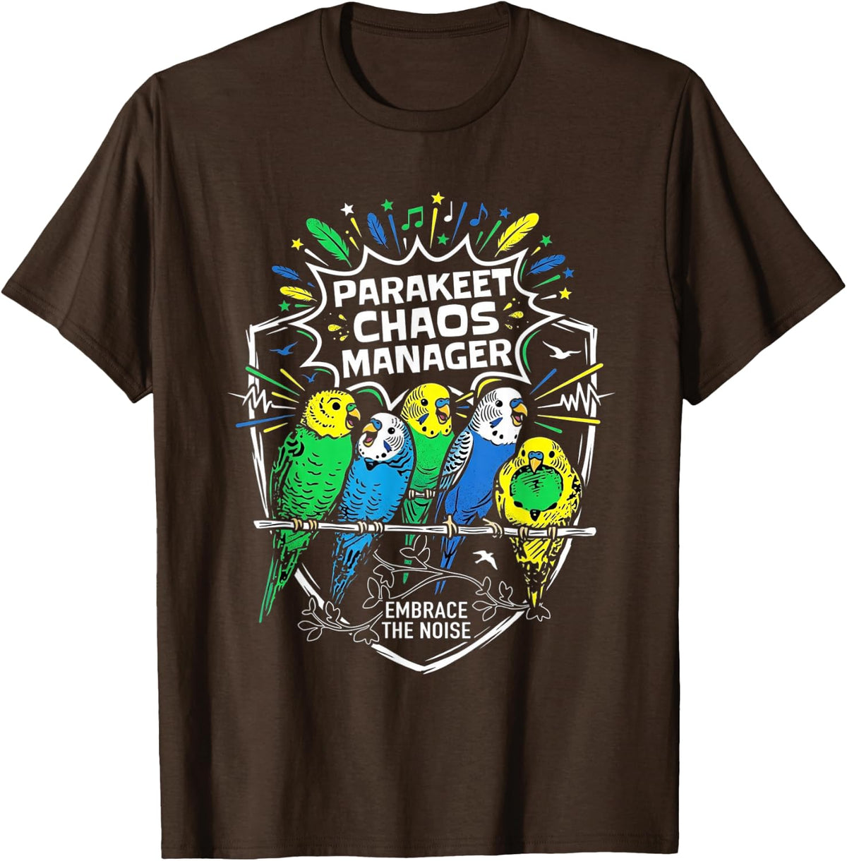 Parakeet Bird Pet Shop Manager Funny T-Shirt - Brown