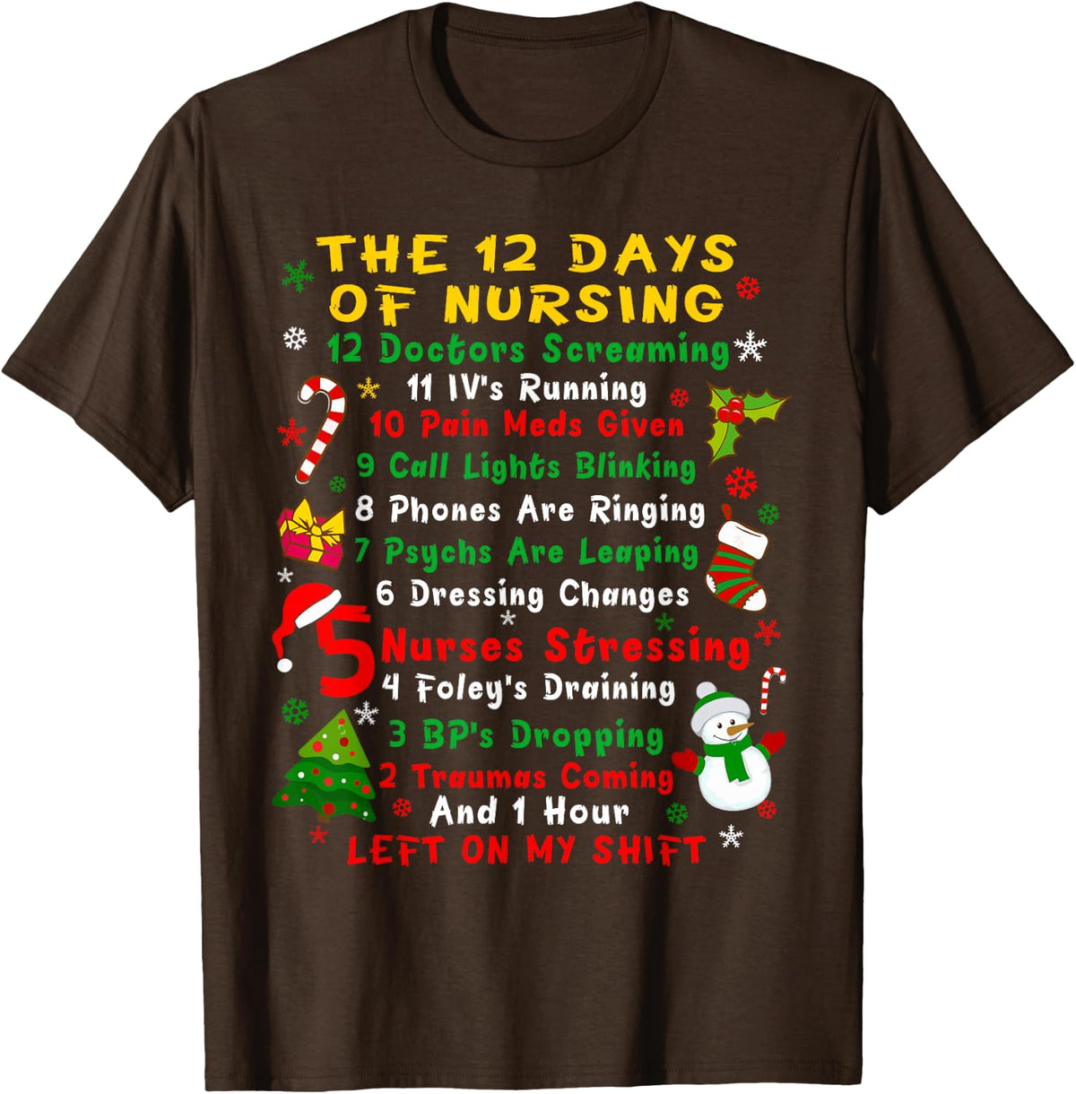 Nurse Christmas Funny 12 Day Nursing T-Shirt - Brown