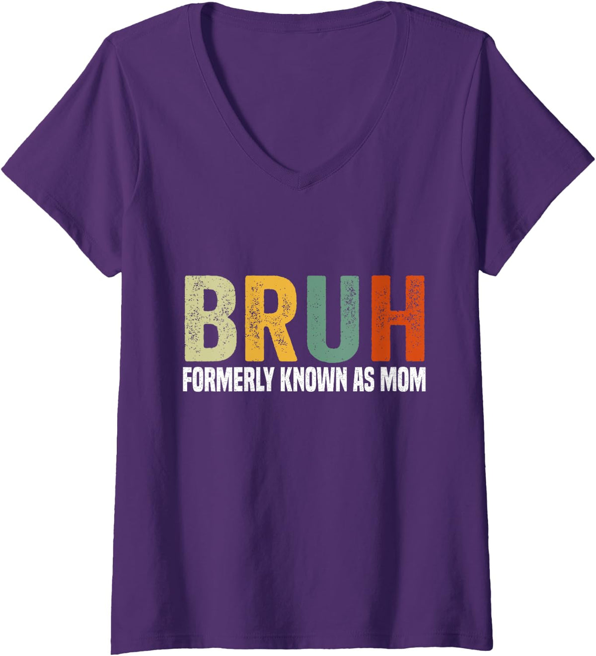 Womens Bruh Formerly Known As Mom Funny Mother's Day V-Neck T-Shirt - Purple