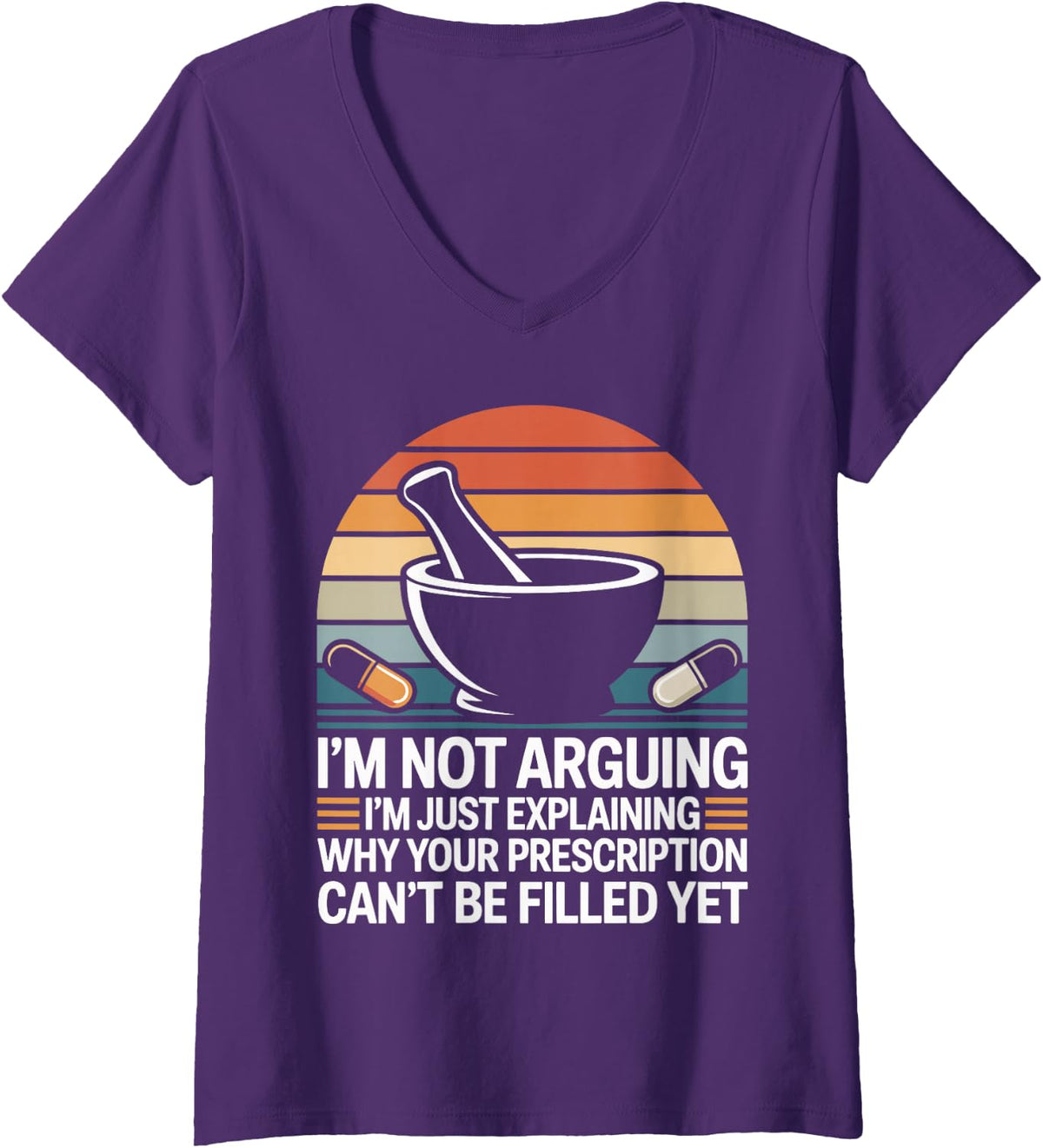 Women's I'mNot Arguing I'm Just Explaining Funny Pharmacy Tech V-Neck T-Shirt - Purple