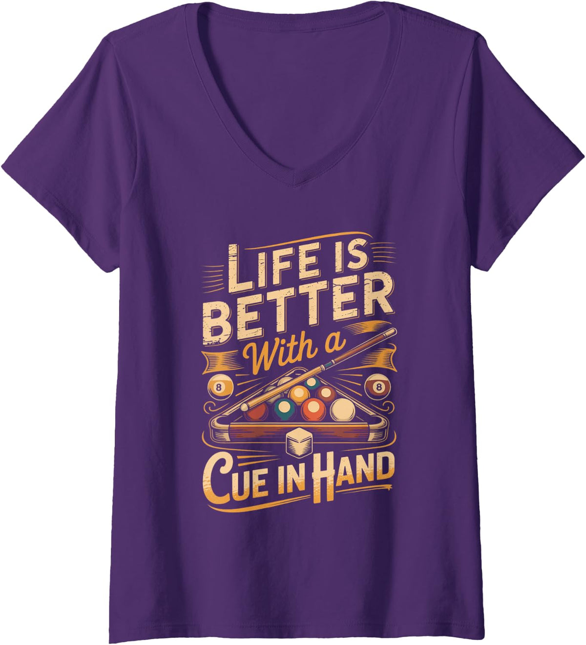 Women's Life is Better with a Cue in Hand Pool Billiards Eight Ball V-Neck T-Shirt - Purple